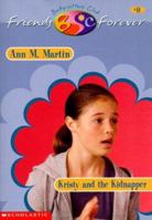 Kristy and the Kidnapper (Baby-Sitters Club Friends Forever, #9) 0590523430 Book Cover