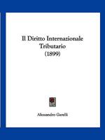 Il Diritto Internazionale Tributario 1017589933 Book Cover