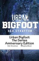 The Urban Bigfoot Series 1986663922 Book Cover