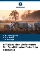 Effizienz der Lieferkette für Qualitätsrindfleisch in Tansania (German Edition) 6207682432 Book Cover
