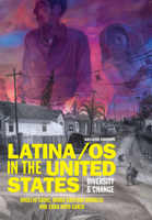 Latina/os in the United States: Diversity and Change 1509537112 Book Cover