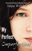 My Perfect Imperfections 1515224740 Book Cover