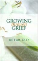 Growing Through Grief 0892253053 Book Cover
