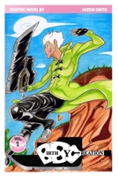 Birth By Creation Vol. 1: Pink Dragon's Saga 0692118098 Book Cover