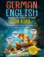 German–English Bilingual Short Stories for Kids: Illustrated 5-Minute Tales to Build Vocabulary and Learn Naturally B0G4M6H1RZ Book Cover
