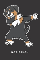 Notizbuch: Notizbuch Notizheft Schreibbuch 110 Seiten Liniert Linien DIN A5 Berner Sennenhund Hund Hunde Welpe Bernhardiner Hunderasse Hundetrainer Hundetraining Dabbing Dab Tanz Tanzen Lustig 1674771819 Book Cover