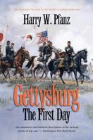 Gettysburg--The First Day (Civil War America) 0807871311 Book Cover