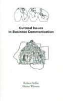 Cultural Issues in Business Communication 0970324405 Book Cover