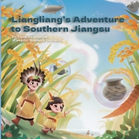 LiangLiang's Adventure to Southern Jiangsu 1683727983 Book Cover