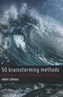 50 Brainstorming Methods 0988236230 Book Cover