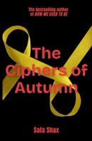 The Ciphers of Autumn B0DSSQP6C8 Book Cover