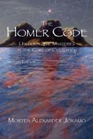 The Homer Code: Unlocking the Mysteries at the Core of Civilization 1456555243 Book Cover