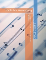 Essential Tools for Arranging: Understanding the Music Language: Tools for Arranging (Making $ense of Music) B089TT3W7Q Book Cover