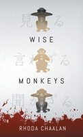 WISE MONKEYS 0645091707 Book Cover