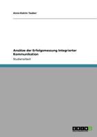 Ansatze Der Erfolgsmessung Integrierter Kommunikation 3640770404 Book Cover
