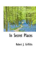 In Secret Places 1010041509 Book Cover