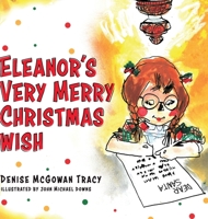 Eleanor's Very Merry Christmas Wish 1646633040 Book Cover