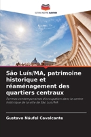 São Luís/MA, patrimoine historique et réaménagement des quartiers centraux (French Edition) 6206915123 Book Cover