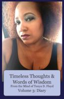 Timeless Thoughts and Words of Wisdom 1467525049 Book Cover