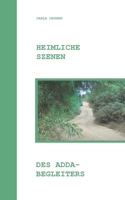 Heimliche Szenen des Adda-Begleiters (German Edition) 3751912371 Book Cover
