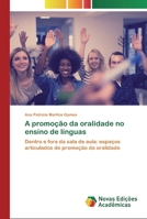 A promoção da oralidade no ensino de línguas 6202033274 Book Cover