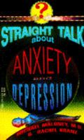 Straight Talk About Anxiety and Depression (Straight Talk) 0816024340 Book Cover