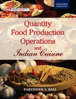 Quantity Food Production Operations and Indian Cuisine [With CDROM] 0198068492 Book Cover