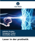 Laser in der prothetik 6204153439 Book Cover