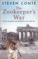 The Zookeeper's War 184724727X Book Cover
