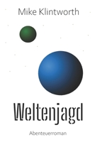 Weltenjagd (German Edition) B0B5KQNFTR Book Cover