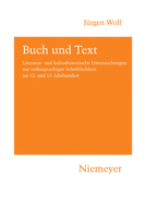 Buch und Text: Literatur- und kulturhistorische Untersuchungen zur volkssprachigen Schriftlichkeit im 12. und 13. Jahrhundert (Hermaea, Germanistische Forschungen) (German Edition) 3484151153 Book Cover