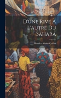 D'une Rive À L'autre Du Sahara 1021212067 Book Cover