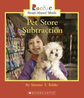 Pet Store Subtraction (Rookie Read-About Math) 0516296736 Book Cover