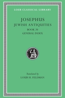 Josephus: Jewish Antiquities, Book 20 (Loeb Classical Library No. 456) 0674995023 Book Cover