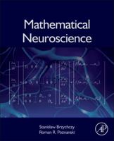 Mathematical Neuroscience 0124114687 Book Cover