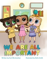 We Are All Important 1685158765 Book Cover