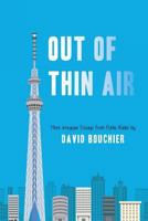 Out of Thin Air: More Irregular Essays from Public Radio 197438215X Book Cover