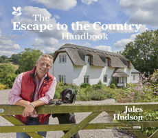 The Escape to the Country Handbook 1911358901 Book Cover