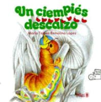 Un Ciempies Descalzo/ A Barefoot centipede 9682419239 Book Cover