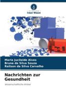 Nachrichten zur Gesundheit: Wissenschaftliche Artikel (German Edition) 6208705487 Book Cover