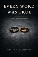 Every Word Was True: A Novel B0HKDJ1MBB Book Cover