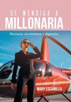De Mendiga a Millonaria: Pancracia, Sus Aventuras Y Desgracias. 1506528953 Book Cover