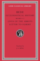 Ecclesiastical History, Volume 2: Books 4-5: Lives of the Abbots / Letter to Egbert 0674992733 Book Cover