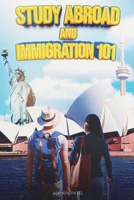Study Abroad and Immigration 101 0636446239 Book Cover