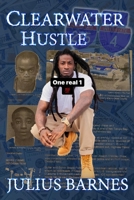 ClearWater Hustle B0C87F8VQR Book Cover
