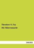 Die Sklavenmacht 3743680068 Book Cover