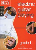 Electric Guitar Playing: Grade 1 1898466513 Book Cover