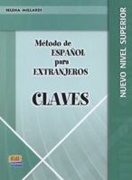 Método de español Superior - Claves (Metódo español para extranjeros) (Spanish Edition) 8498482127 Book Cover