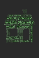 Meal Planner: Make Your Week Easy By Planning Your Weekly Meals | Meal Planning with Grocery List | Green House Cover Theme B08427B7HJ Book Cover
