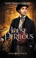 House Perilous 0645451991 Book Cover